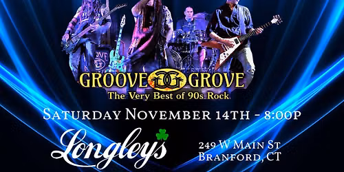 Groove Grove @ Longley\u2019s