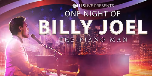One Night of Billy Joel: The Piano Man