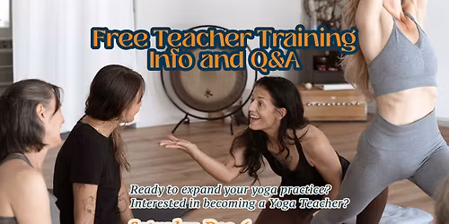 FREE Teacher Training and Mentorship Info Meeting and Q&A