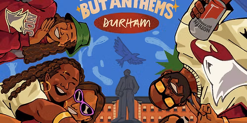 Nothin' But Anthems: NCCU Homecoming