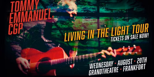 Tommy Emmanuel CGP - Living in the Light