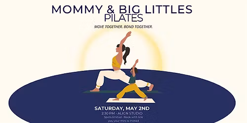Mommy & Big Littles Pilates