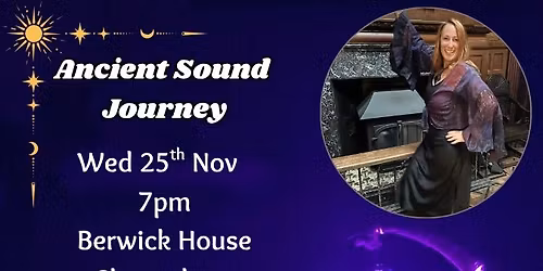 \u2728Ancient Sound Journey \u2728