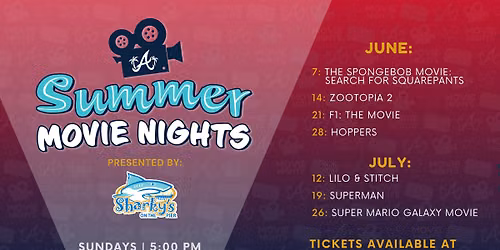 Summer Movie Nights Presented by Sharky's on the Pier