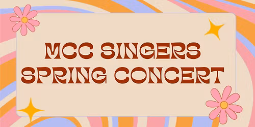 MCC Singers Spring Concert