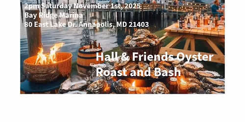 2025 Hall & Friends Oyster Roast