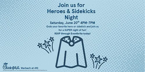 Chick-fil-A Marbach Presents Heroes & Sidekicks Superhero Night