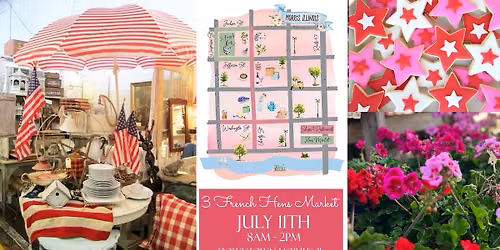 July 11th, 3 French Hens French Country Market