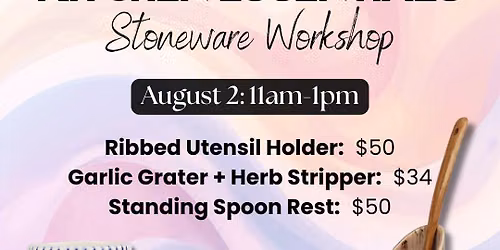 Kitchen Essentials: Stoneware Workshop