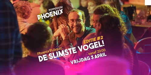 Phoenix Pubquiz - De Slimste Vogel! | Editie #2