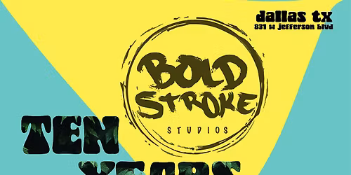 10 Years Deep: Bold Stroke Studios 10th Anniversary