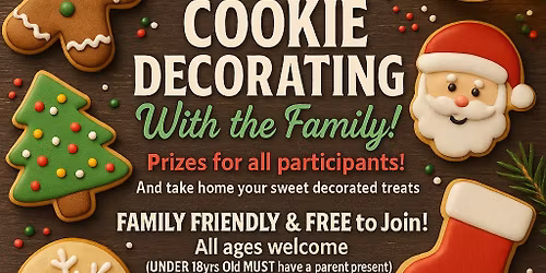 \ud83c\udf84 CHRISTMAS COOKIE DECORATING \u2013 With the Family! \ud83c\udf6a