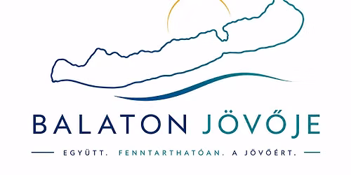 A jövő Balatonja integrált fejlesztési konferencia