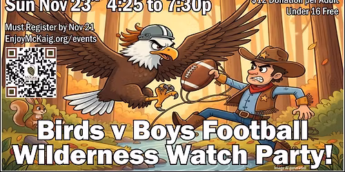 Birds vs. Boys: Wilderness Watch Party!