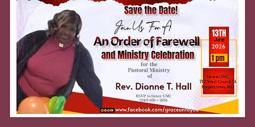 An Order of Farewell and Ministry Celebration for Pastor Dionne