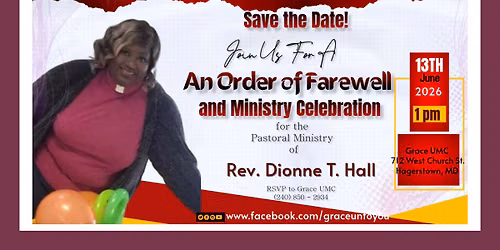 An Order of Farewell and Ministry Celebration for Pastor Dionne