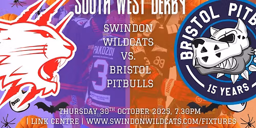 Swindon Wildcats v Bristol Pitbulls (Halloween)