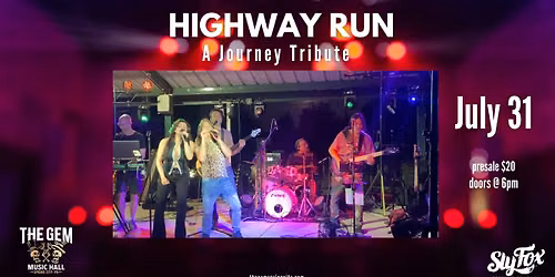 Highway Run - A Journey Tribute
