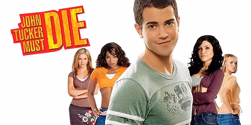 Hold Up: JOHN TUCKER MUST DIE (2006) - Presented on 35mm! 