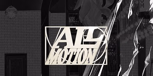 ALL MOTION Studio: September