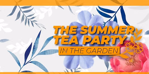 The Summer Tea Party