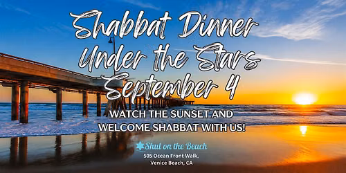 Shabbat Dinner Under the Stars