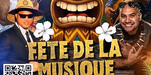 FETE DE LA MUSIQUE & F\u00caTE DES P\u00c8RES