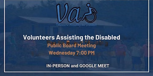 VAD August Public Board Meeting (In Person & Online)