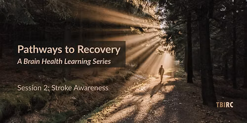 Session 2: Stroke Awareness