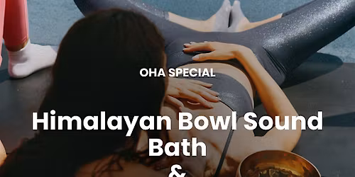 Himalayan Bowl Sound Bath & Guided Meditation
