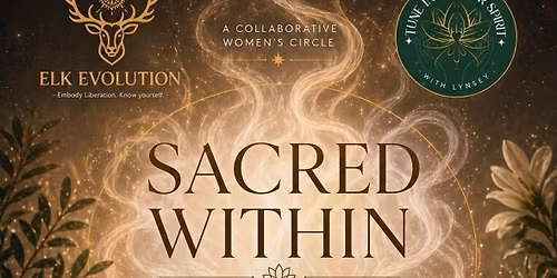 Sacred Within: A Women\u2019s Reset Journey
