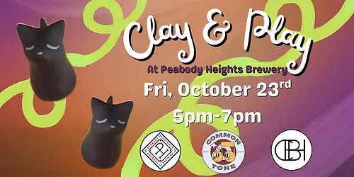 October Clay & Play with Common Tone and Clay By Hillary