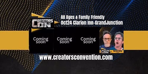CreatorsCon Grand Junction 
