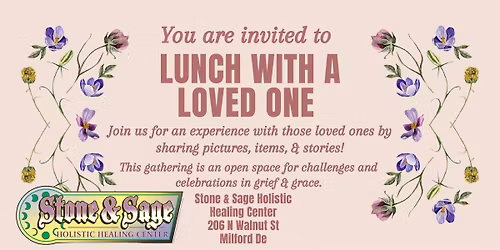 Lunch with a Loved One - April