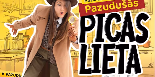 Muzik\u0101la izr\u0101de \u0123imen\u0113m | PAZUDU\u0160\u0100S PICAS LIETA