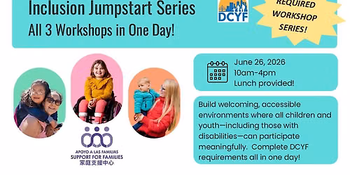 Inclusion Jumpstart Series In-Person Training - All 3 Workshops in 1 Day!