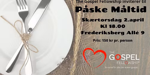 Sk\u00e6rtorsdag P\u00e5ske M\u00e5ltid 