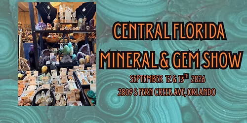 Central Florida Mineral & Gem Society Gem Show