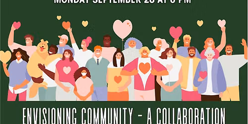 Envisioning Community - a Collaboration