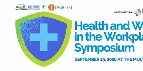 Health & Wellness in the Workplace Symposium