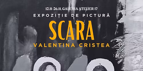 Scara. Expozi\u021bie de pictur\u0103.