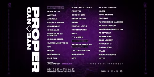 Parking Proper NYE\/NYD (21+) - Wednesday - with Gorgon City, Disco Lines, Purple Disco Machine, and more