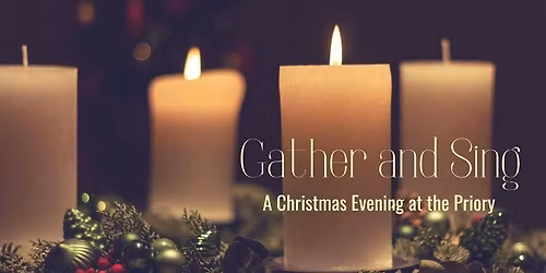 Gather and Sing - A Christmas Workshop