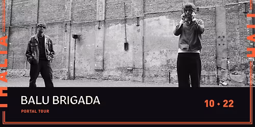 Balu Brigada - Portal Tour @ Thalia Hall