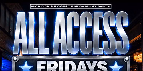 All Access Fridays