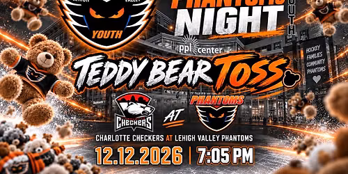 \ud83c\udfd2\ud83e\uddf8 PHANTOMS YOUTH NIGHT + TEDDY BEAR TOSS! \ud83e\uddf8\ud83c\udfd2