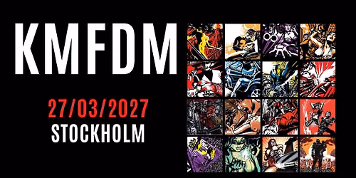 KMFDM IN STOCKHOLM 2027