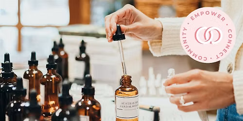 Detroit Women's Collective: Scent Making Workshop