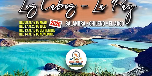 Los Cabos y La Paz 2026 - INFO Salida CDMX