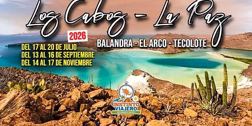Los Cabos y La Paz 2026 - INFO Salida CDMX